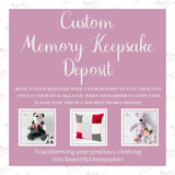 Memory Cushion - Made From Loved One’s Clothing