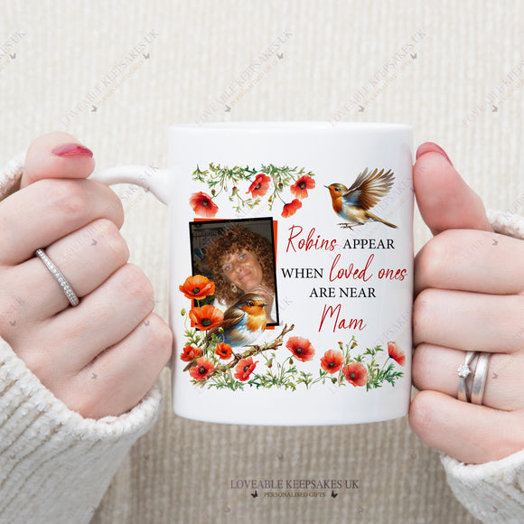 Personalised Robin & Poppy Photo Mug - Robins Appear When Loved Ones Are Near