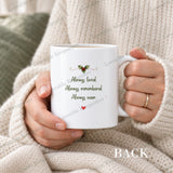 Reverse of Christmas remembrance mug with Always Loved Always Remembered Always Near verse
