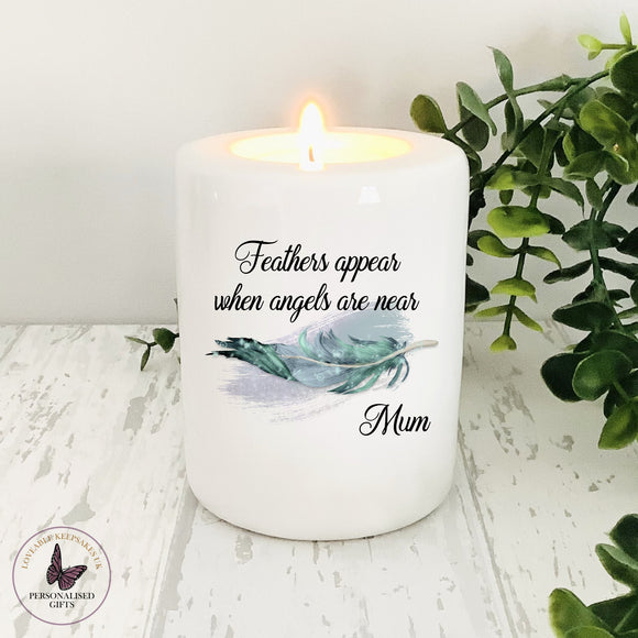 Personalised Remembrance Candle, Memorial Candle Holder, Feathers Appear When Loved Ones Are Near, Tea light Holder, In Loving Memory Gifts